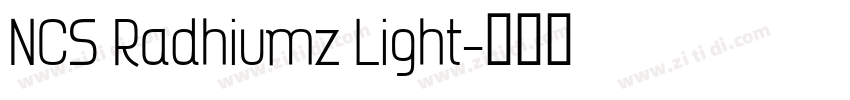 NCS Radhiumz Light字体转换